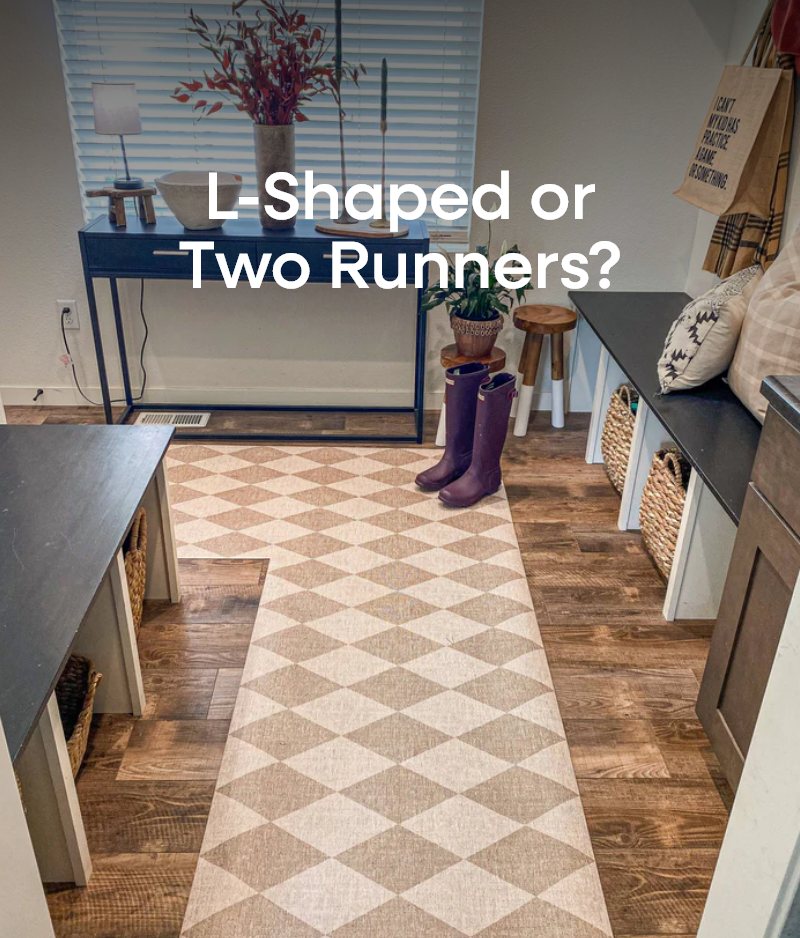 L-Shaped or Two Runners?