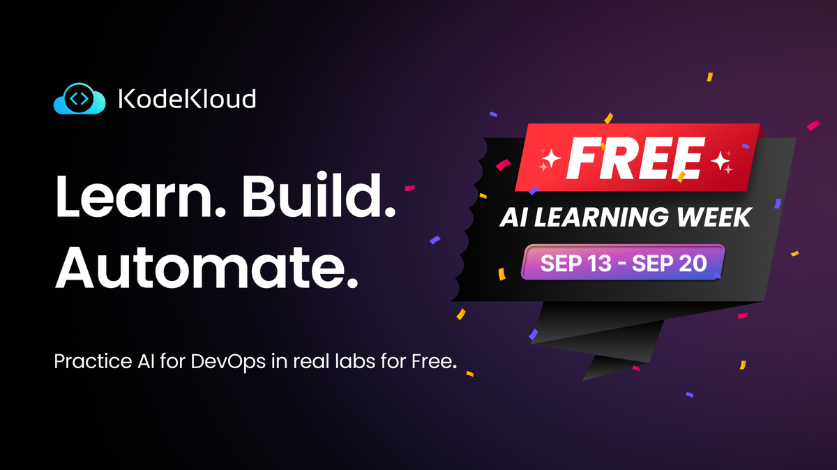 KodeKloud: KodeKloud Free AI Learning Week 2025 | Milled