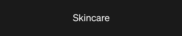Skincare
