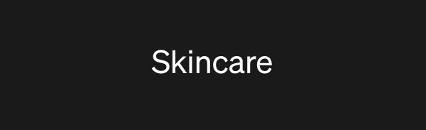 Skincare