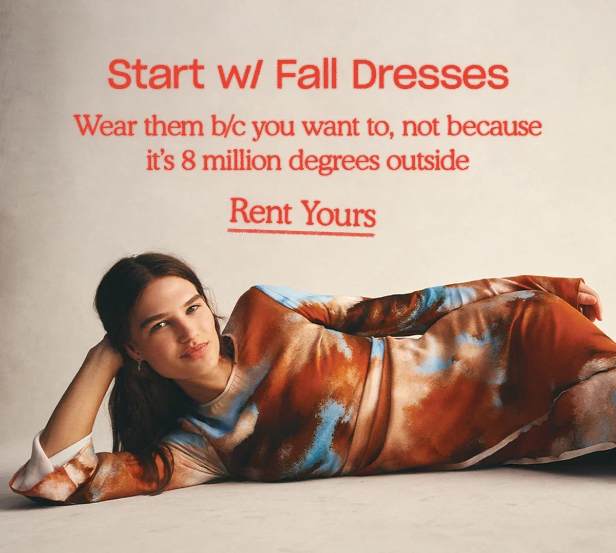 Start renting fall dresses. Rent Yours.