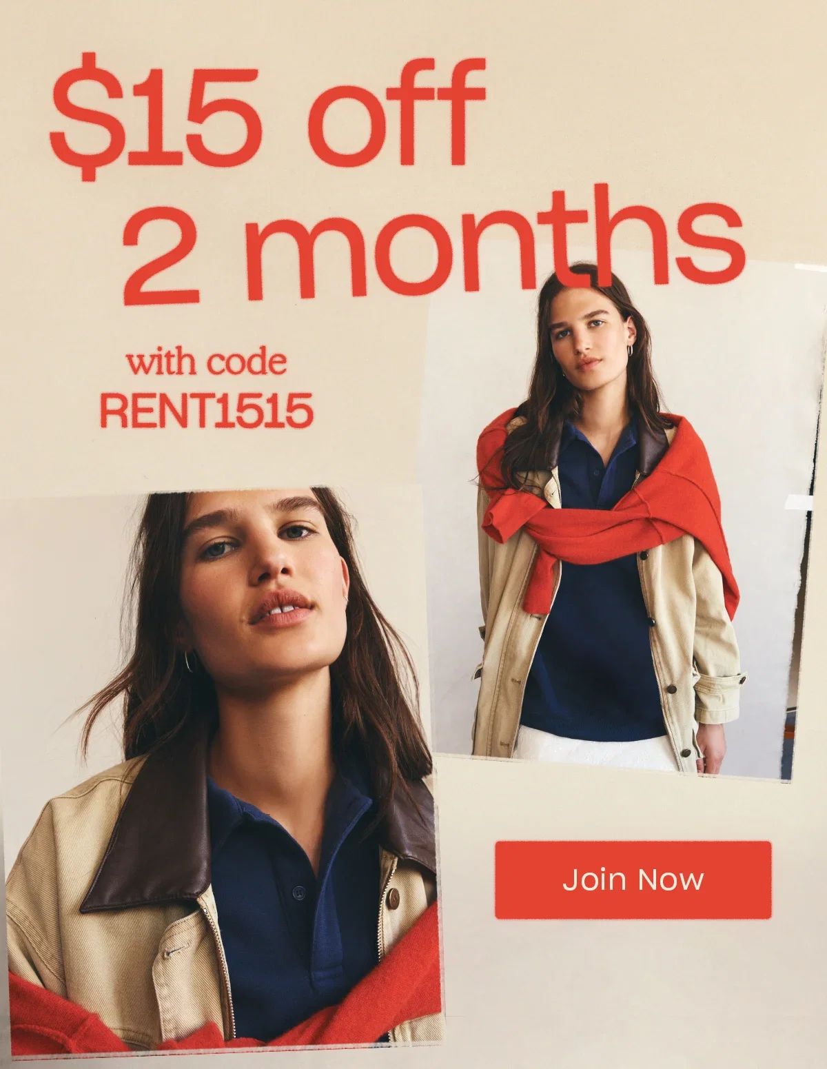$15 off of 2 months with code RENT1515. Join Now.