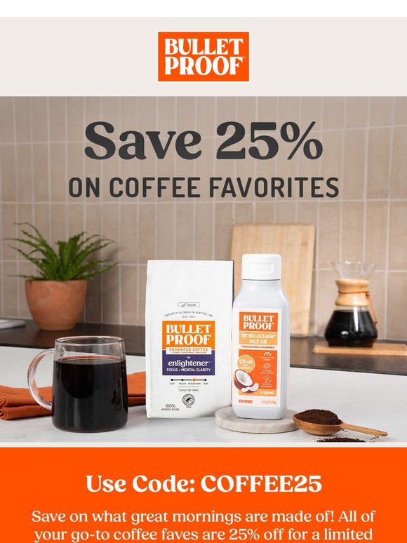 Get 25% Off Your Coffee Faves
