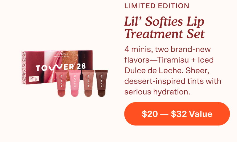 LIMITED EDITION. Lil' Softies Lip Treatment Set. 4 minis, two brand-new flavors—Tiramisu + Iced Dulce de Leche. Sheer, dessert-inspired tints with serious hydration. 