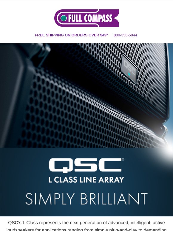 Full Compass: QSC L Class Line Array System: Simply Brilliant. | Milled