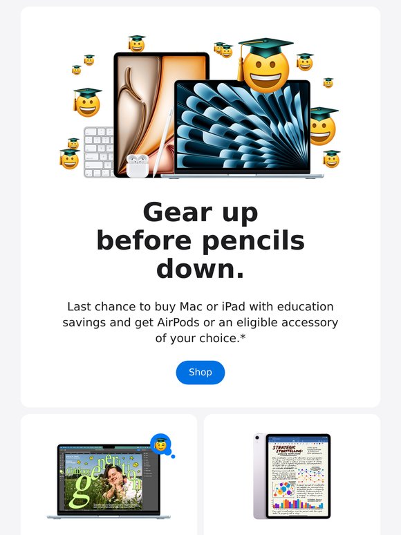 ⏰ Last chance: Save on Mac and iPad, get AirPods or an accessory.