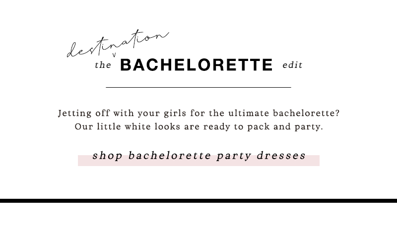 shop bachelorette dresses