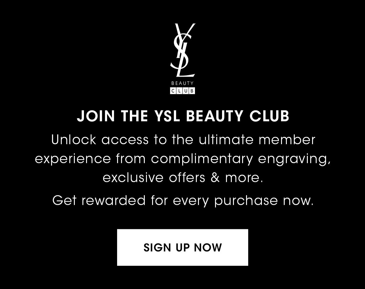 JOIN THE YSL BEAUTY CLUB