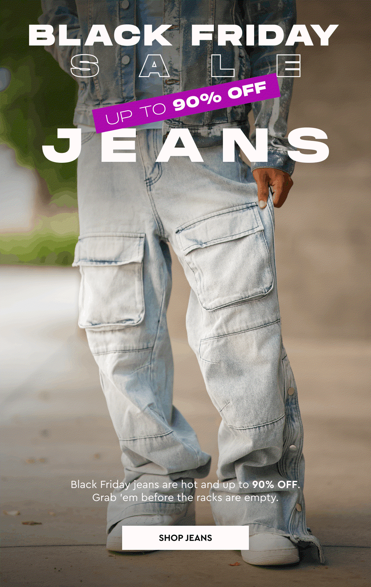 Early Black Friday Sale: Up to 90% Off Jeans