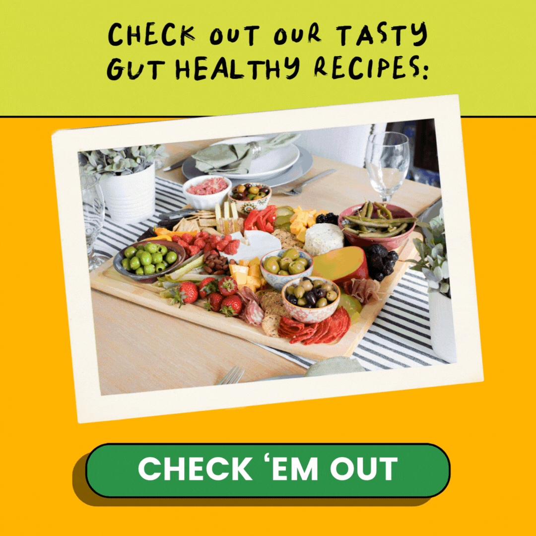 check out our tasty gut healthy recipes
