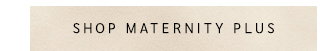 Shop Maternity Plus
