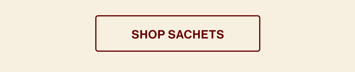 Shop Sachets