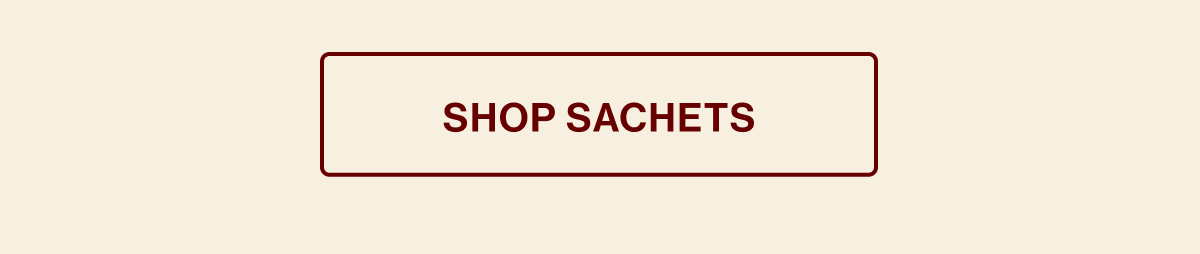 Shop Sachets