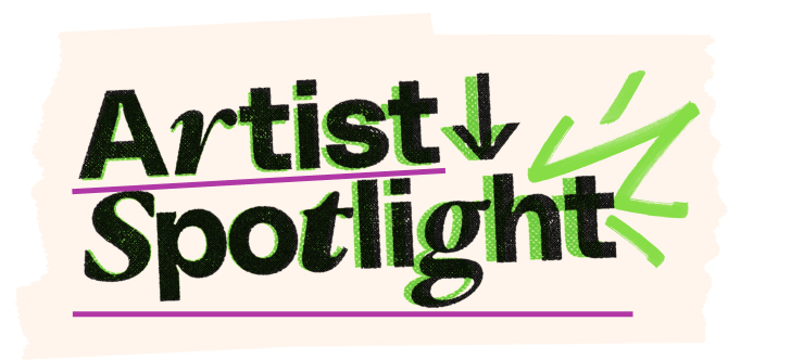 Artist spotlight