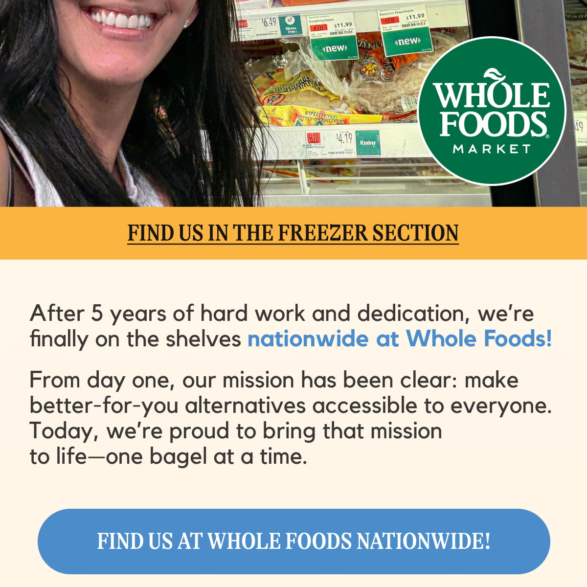 After 5 years of hard work and dedication, we're finally on the shelves nationwide at Whole Foods!