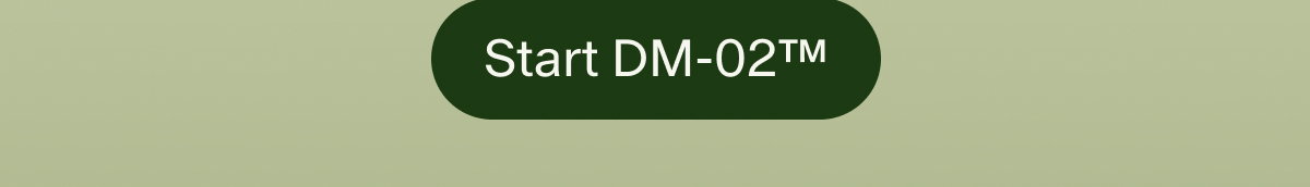 Start DM-02™