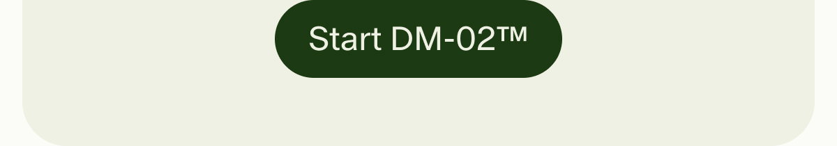 Start DM-02™