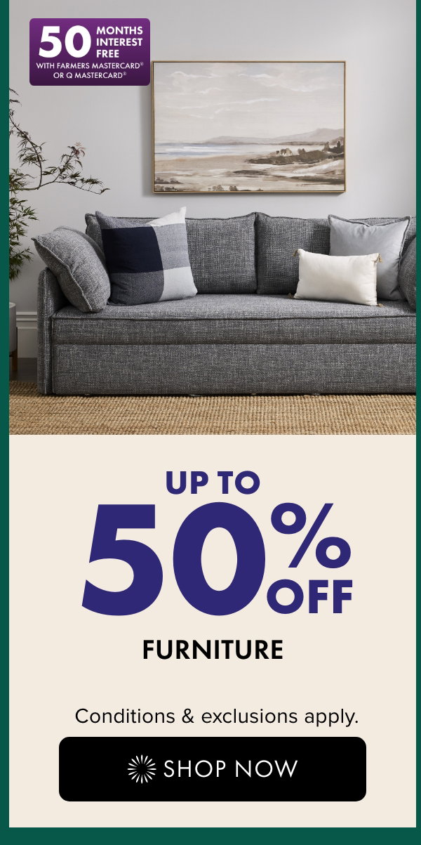 Up to 50% OFF Furniture