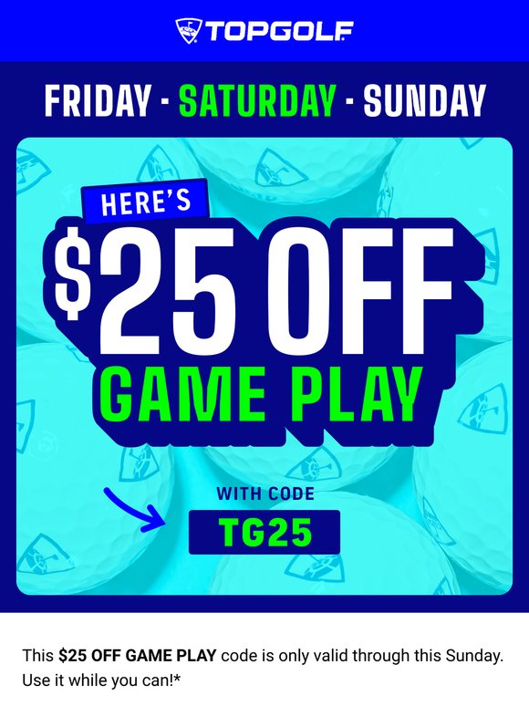 Topgolf: [$25 OFF INSIDE] Sunday is the last day to use the code. | Milled