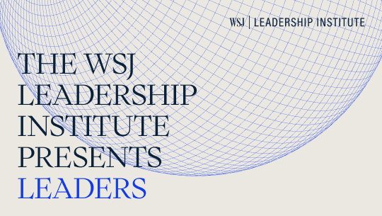 A title card reads "The WSJ Leadership Institute Presents Leaders"