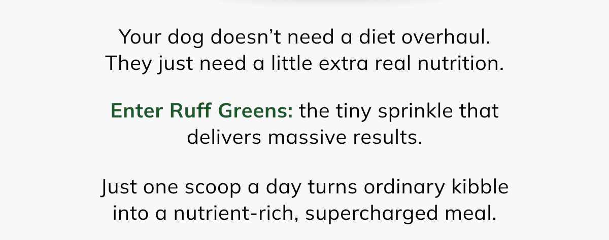 Free Ruff Greens Ruff Greens: The Tiniest Treat That Transforms | Milled