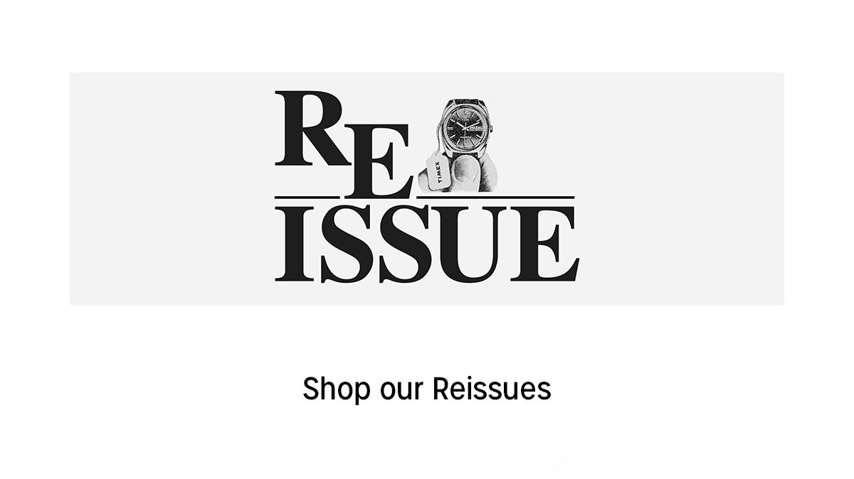 reissue | shop our reissues