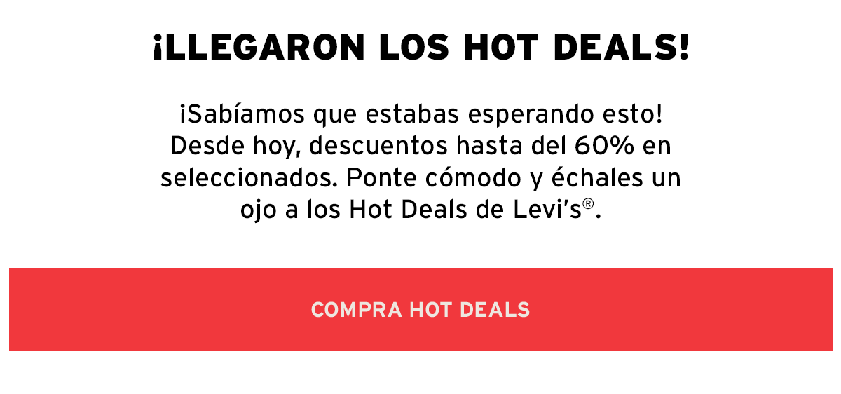 Empezaron los HOT DEALS