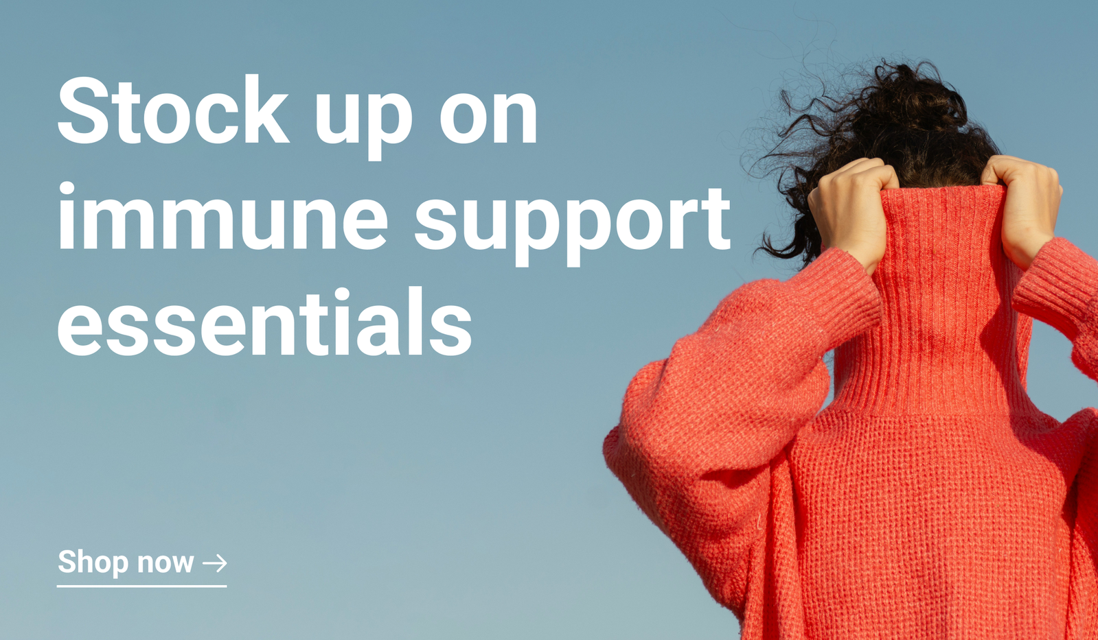 Stock up on immune support essentials