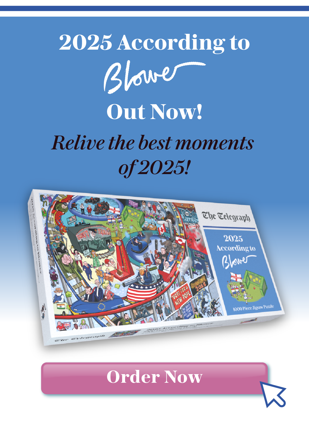 Order 2025 According to Blower 1000 Piece Jigsaw Puzzle - Piece together 2025 with the years best puzzle!