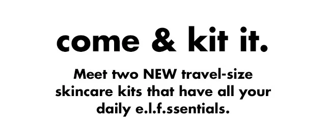 meet 2 new travel-size skincare kits