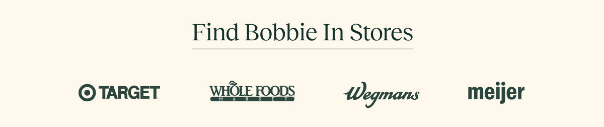 Find Bobbie In Stores