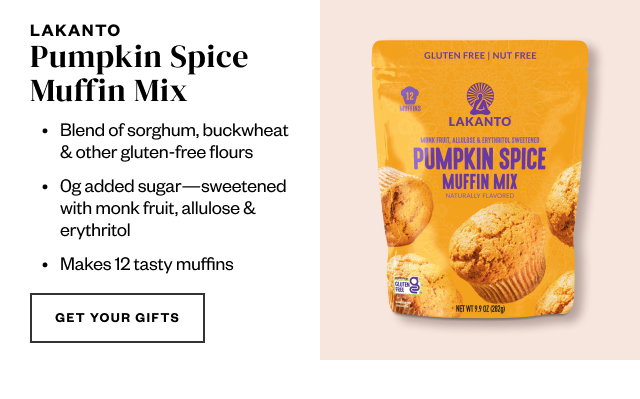 Lakanto Pumpkin Spice Muffin Mix. Get Your Gifts.