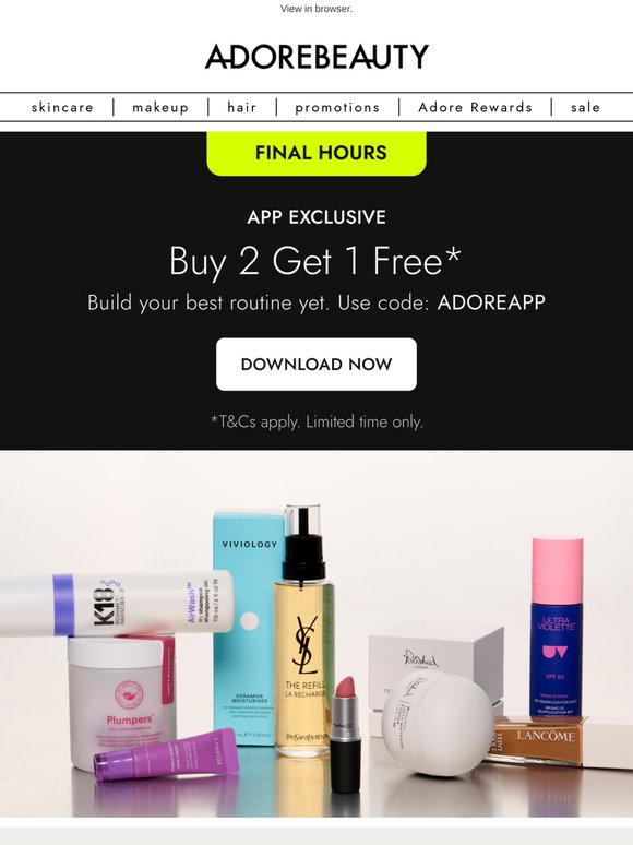 Adore Beauty: FINAL HOURS: 3 for 2, only in the app* | Milled