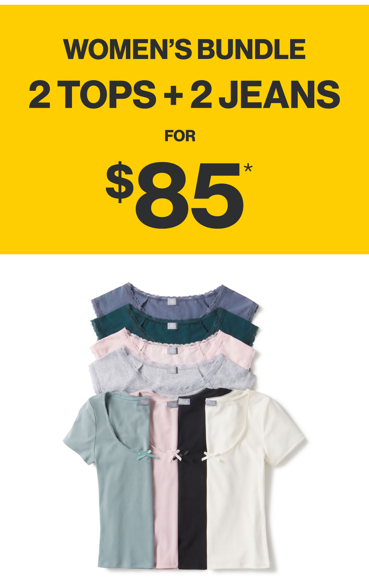 Women's Bundle 2 Tops + 2 Jeans for $85