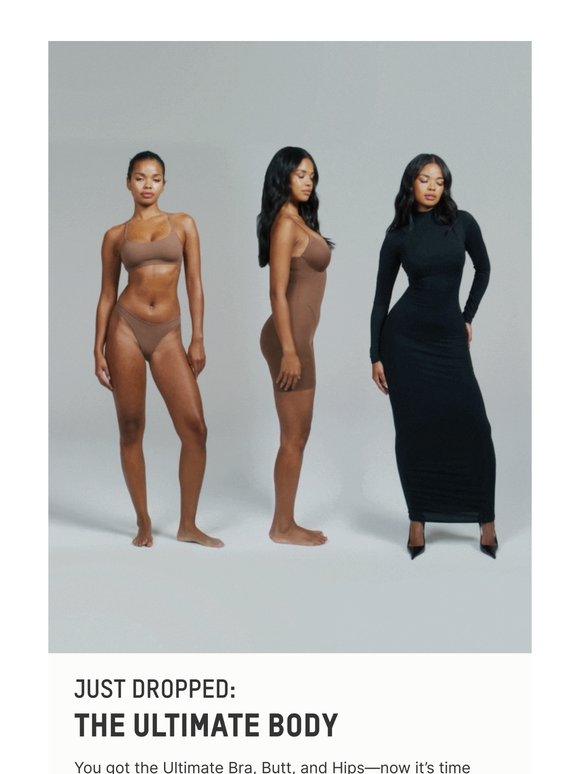 JUST DROPPED: THE ULTIMATE BODY