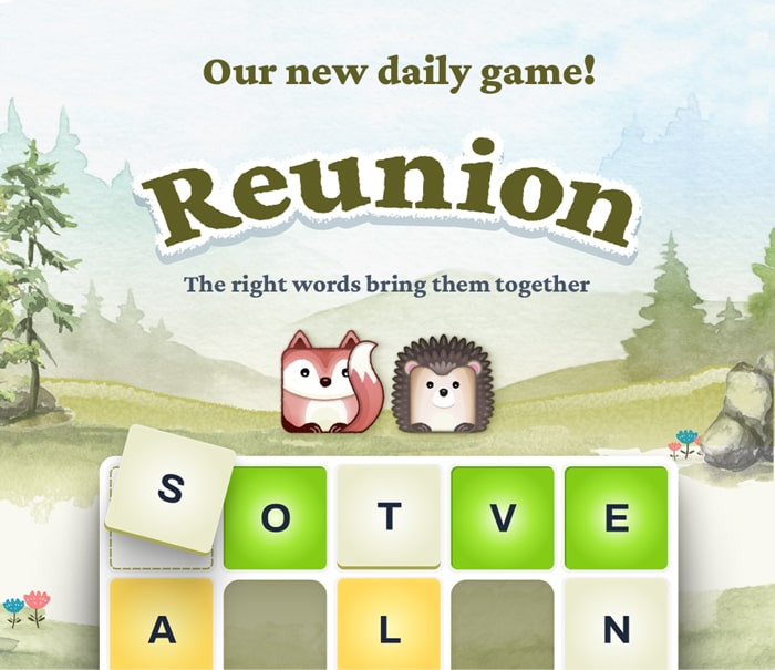 Reunion: our new daily game! The right words bring them together.