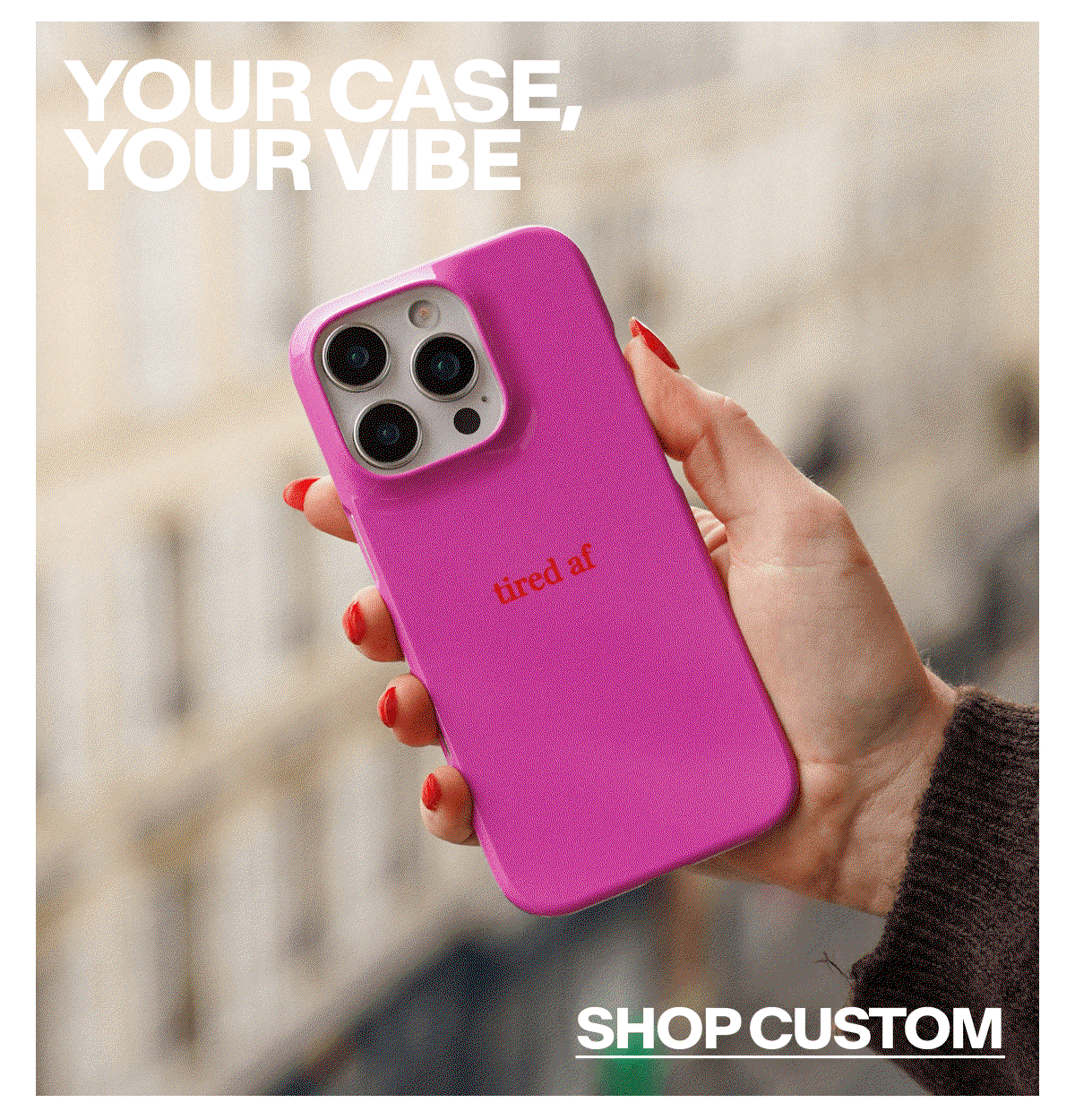 CUSTOM CASES