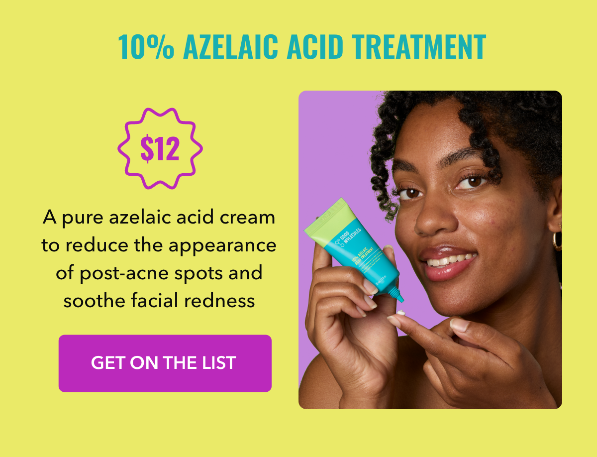 10% Azelaic Acid Treatment $12