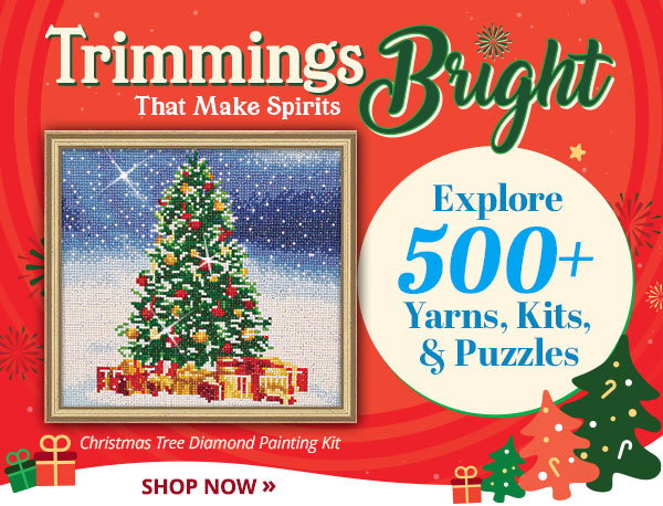 Trimmings That Make Spirits Bright - Explore 500+ Yarns, Kits, & Puzzles - Christmas Tree Diamond Painting Kit - Shop Now