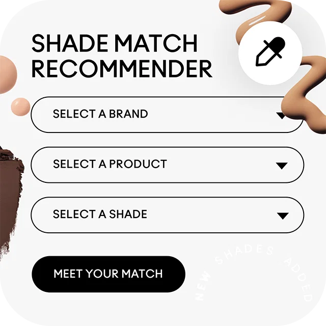 FIND YOUR SHADE