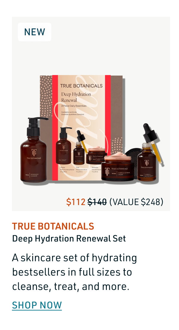 True Botanicals Deep Hydration Renewal Set