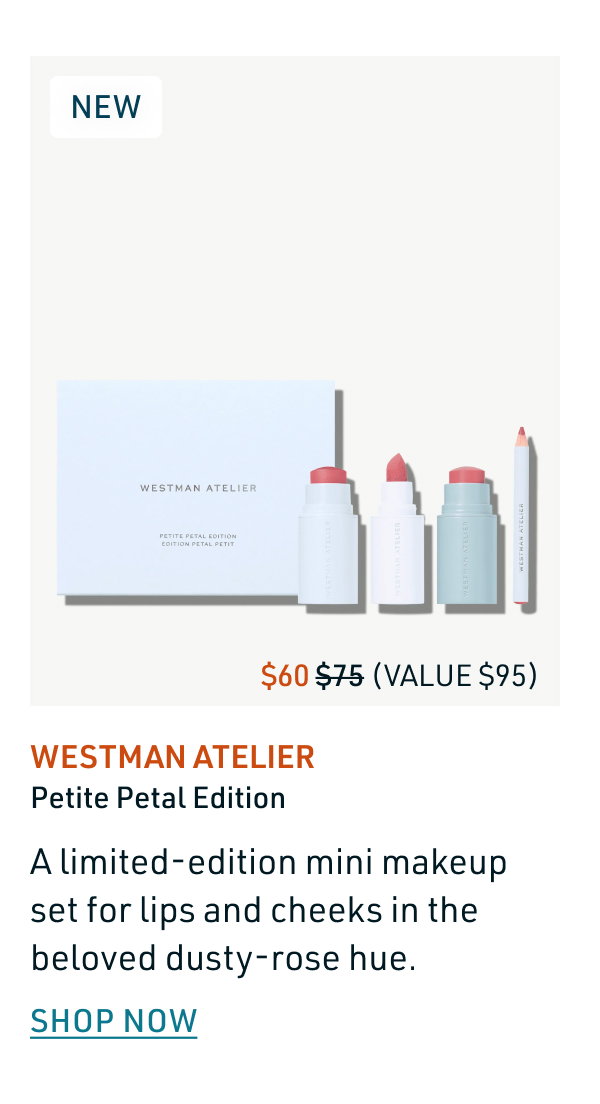 Westman Atelier Petite Petal Edition