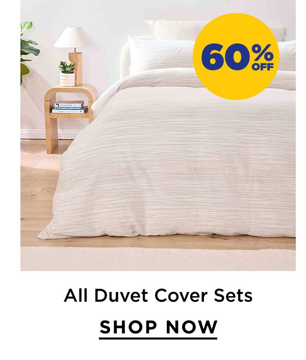 60% Off All Duvet Cover Sets