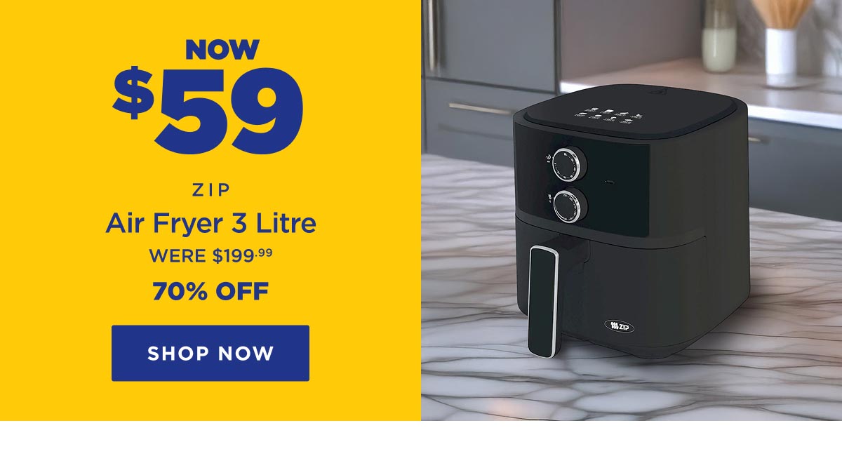 Now $59 Zip Air Fryer 3 Litre
