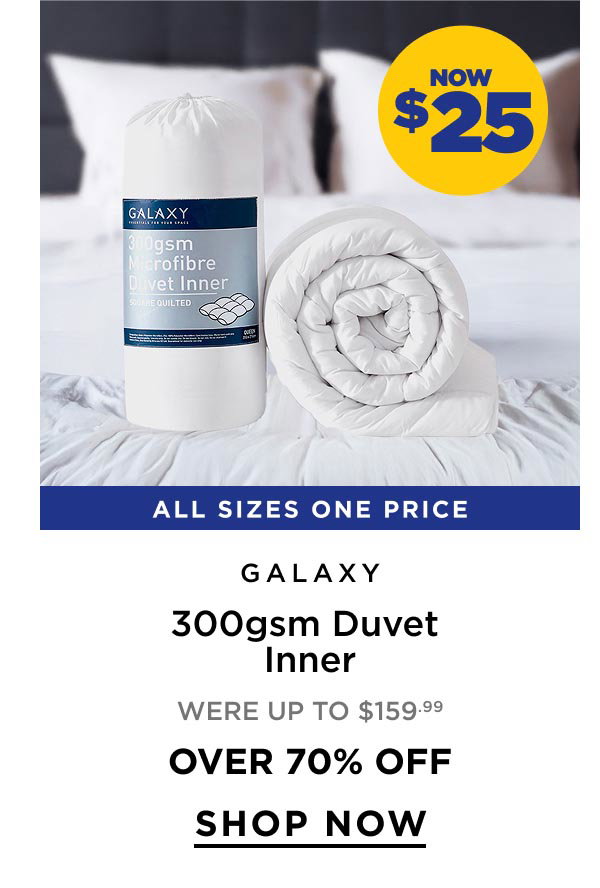 Now $25 Galaxy 300gsm Duvet Inner