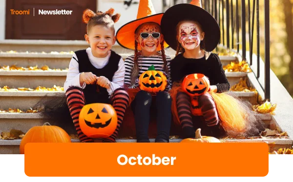 Troomi Newsletter - October