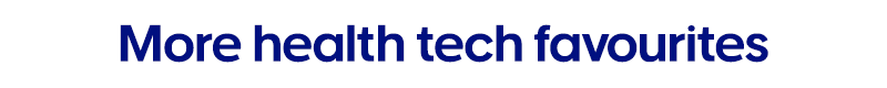 More health tech favourites