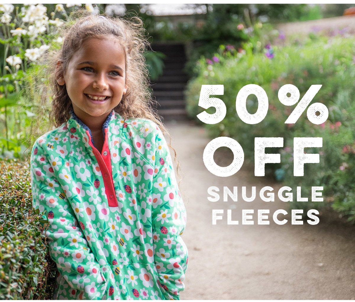 50% off snuggle fleeces 