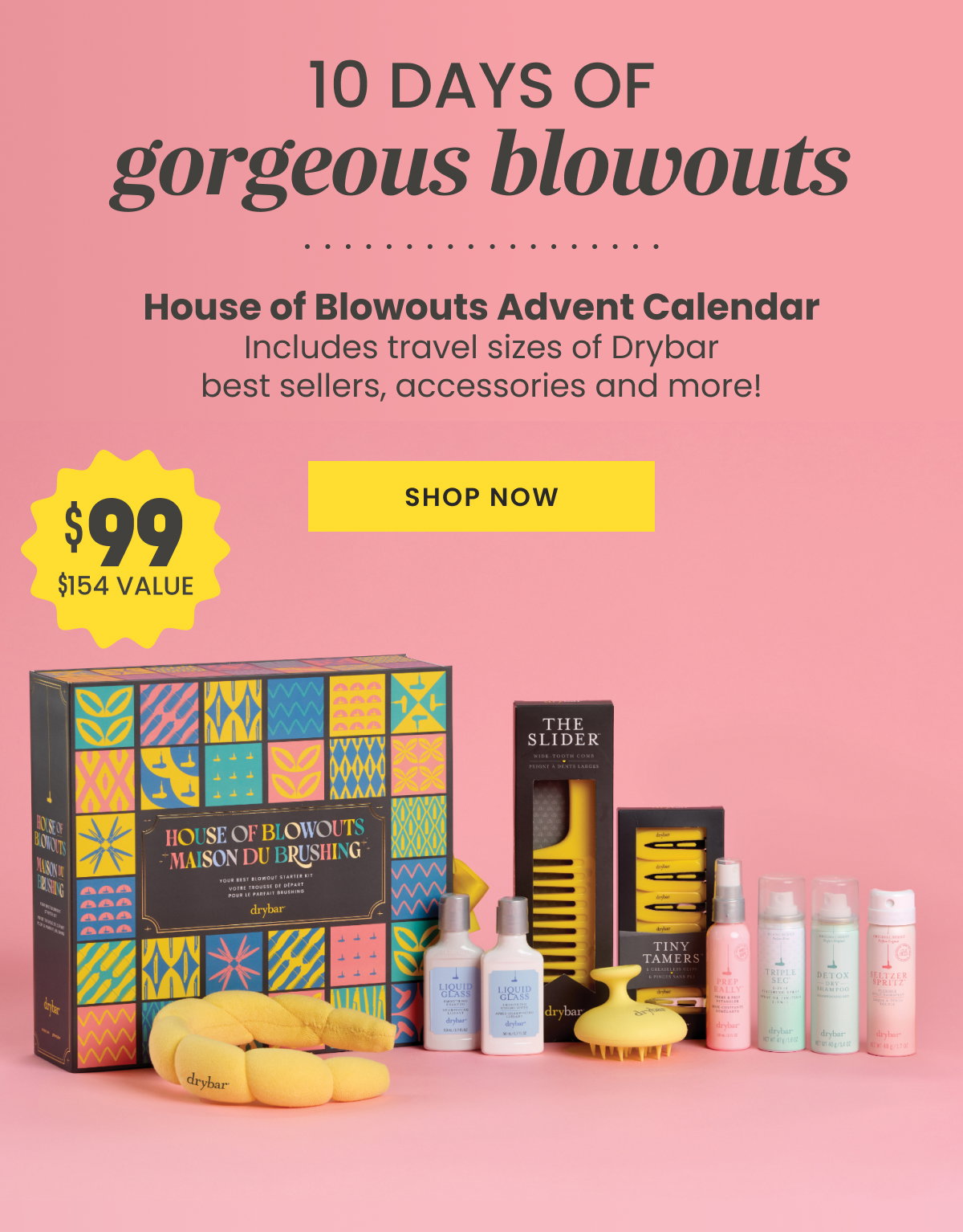 10 DAYS OF GORGEOUS BLOWOUTS: House of Blowouts Advent Calendar