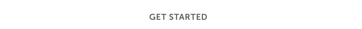 Get Started